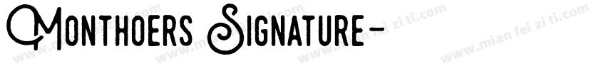 Monthoers Signature字体转换